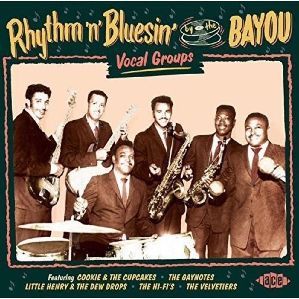 Various Artists - Rhythm N Bluesin By The Bayou:Vocal Groups / Var  COMPACT